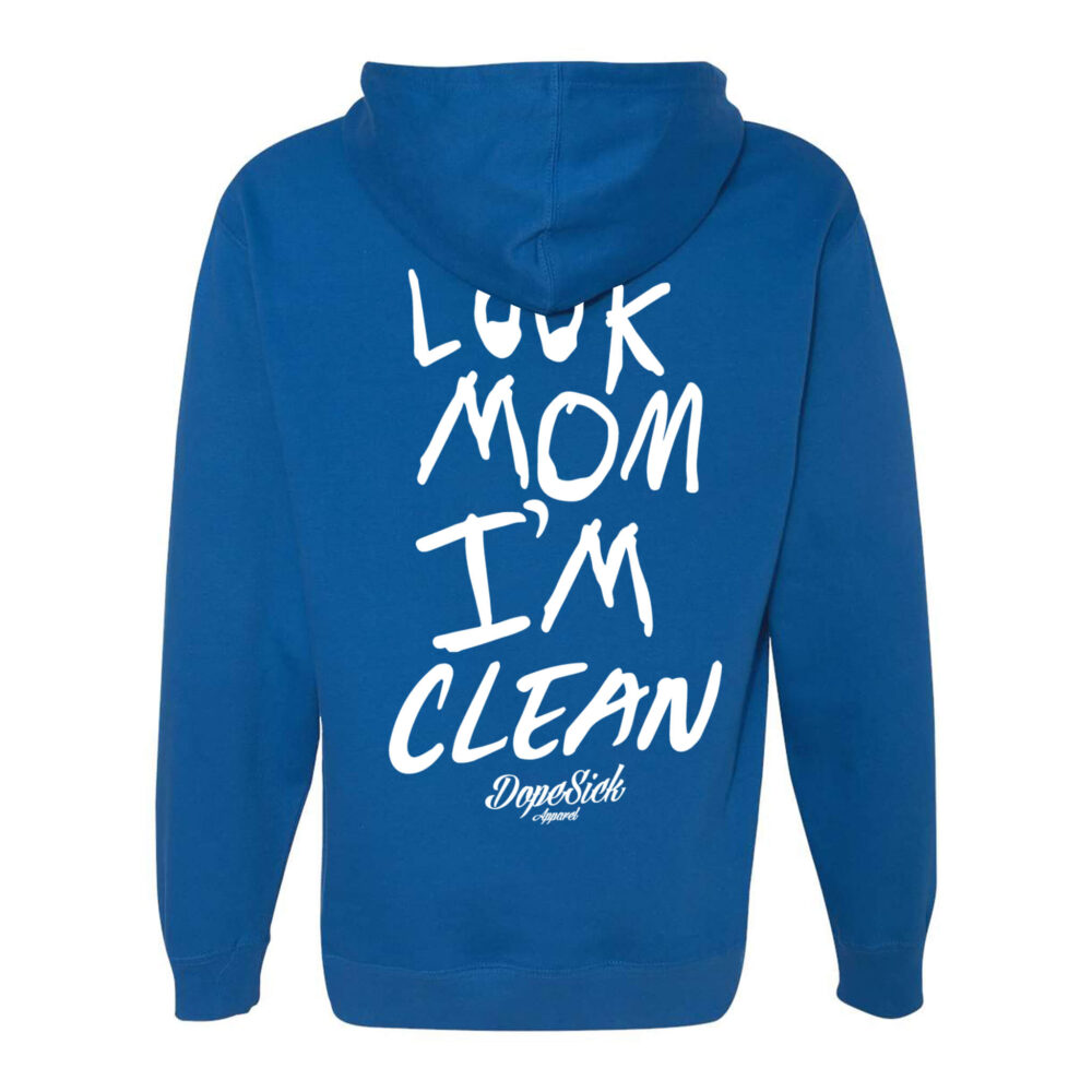 Look Mom I'm Clean Hoodie - Image 2