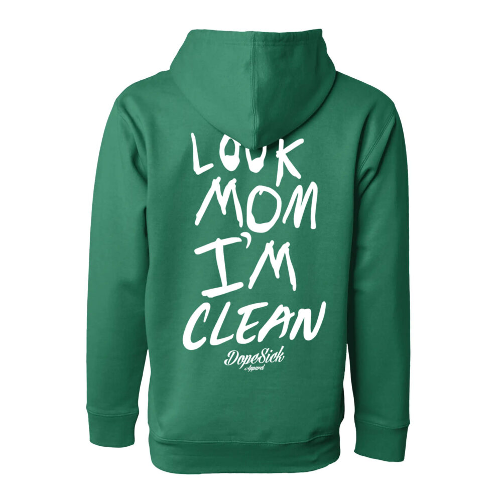 Look Mom I'm Clean Hoodie - Image 7
